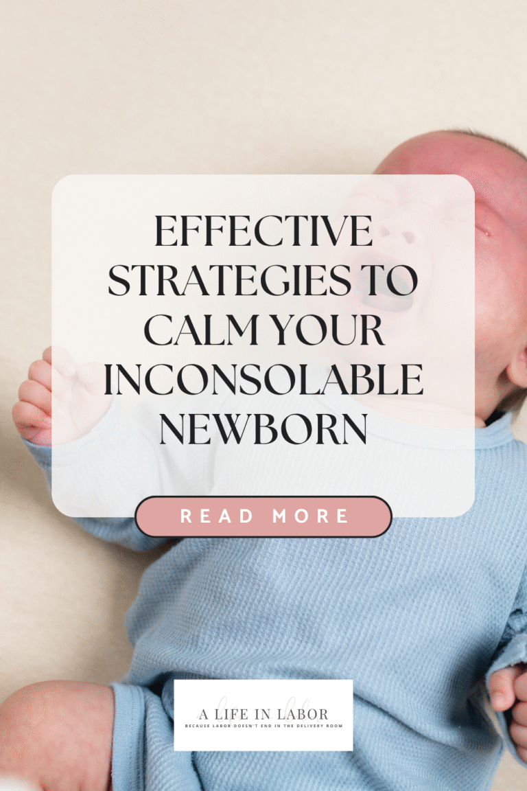 Help! My Baby Won't Stop Crying: What To Do Next » A Life In Labor