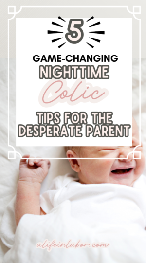 nighttime colic tips for the desperate parent